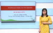 Dạy học trên truyền hình: Ôn tập kiến thức Địa lý 9 - Chuyên đề: Ngành kinh tế Việt Nam _ Phần tiếp ( 28/03/2020 )