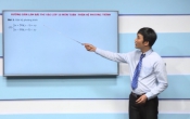 Dạy học trên truyền hình: Ôn tập kiến thức Toán 9 - Chuyên đề: Hướng dẫn làm bài vào thi lớp 10 _ Hệ phương trình ( 29/03/2020 )