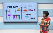 Dạy học trên truyền hình: Ôn tập  kiến thức Hóa học 9 - Chuyên đề:  Phi kim ( 23/03/2020 )